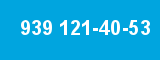 939 121-40-53